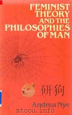 Feminist Theory And The Philosophies Of Man（1988 PDF版）