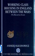 Working-Class Housing In England Between The Wars The Becontree Estate（1997 PDF版）