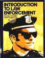 INTRODUCTION TOLAW ENFORCEMENT 1980 PDF电子版封面 0060436662 GEORGE L.KIRKHAM