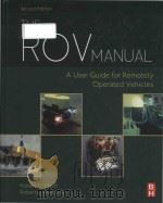 the rov manual a user guide to observation-class remotely operated vehicles（ PDF版）
