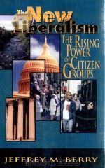 The New Liberalism The Rising Power Of Citizen Groups（1999 PDF版）