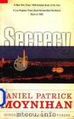 DANIEL PATRICK MOYNIHAN SECRECY THE AMERICAN EXPERIENCE（1998 PDF版）