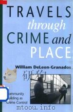 TRAVELS THROUGH CRIME AND PLACE COMMUNITY BUILDING AS CRIME CONTROL（1999 PDF版）