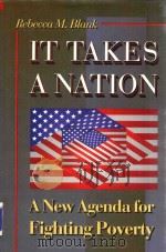 IT TAKES A NATION A NEW AGENDA FOR FIGHTING POVERTY（1997 PDF版）