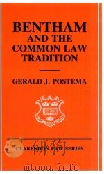Bentham and the Common Law Tradition（1986 PDF版）