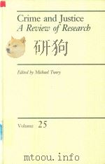 Crime and Justice A Review of Research Volume 25（1999 PDF版）