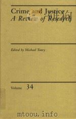 Crime and Justice A Review of Research Volume 34（1998 PDF版）