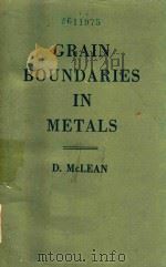 GRAIN BOUNDARIES IN METALS（1957 PDF版）