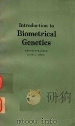 INTRODUCTION TO BIOMETRICAL GENETICS   1977  PDF电子版封面  0412153106   