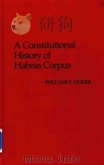 A Constitutional History of Habeas Corpus（1980 PDF版）