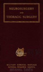 NEUROSURGERY AND THORACIC SURGERY（1943 PDF版）