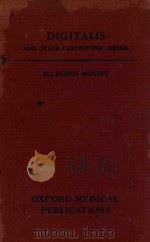DIGITALIS AND OTHER CARDIOTONIC DRUGS（1949 PDF版）