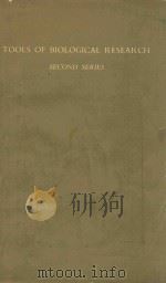 TOOLS OF BIOLOGICAL RESEARCH SECOND SERIES（1960 PDF版）