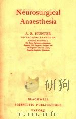 NEUROSURGICAL ANAESTHESIA（1964 PDF版）