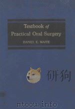 TEXTBOOK OF PRACTICAL ORAL SURGERY（1978 PDF版）