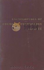 ENCYCLOPEDIA OF CHEMICAL TECHNOLOGY VOLUME 11（1953 PDF版）