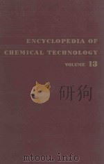 ENCYCLOPEDIA OF CHEMICAL TECHNOLOGY VOLUME 13（1954 PDF版）