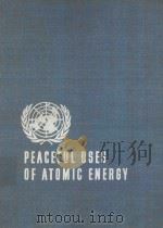 PROCEEDINGS OF THE SECOND UNITED NATIONS INTERNATIONAL CONFERENCE ON THE PEACEFUL USES OF ATOMIC ENE（1958 PDF版）