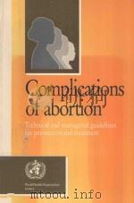 COMPLICATIONS OF ABORTION（1995 PDF版）