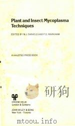PLANT AND INSECT MYCOPLASMA TECHNIQUES（1982 PDF版）