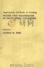 appropriate methods of treating water and wastewater in developing countries P392（ PDF版）