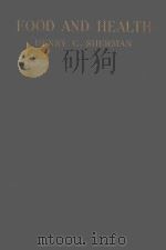 FOOD AND HEALTH 1935 PDF电子版封面 HENRY C.SHERMAN