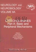 CATECHOLAMINES PART A BASIC AND PERIPHERAL MECHANISMS（1983 PDF版）