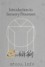 INTRODUCTION TO SENSORY PROCESSES（1978 PDF版）