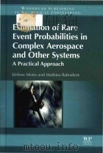 estimation of rare event probabilities in complex aerospace and other systems a practical approach PDF电子版封面