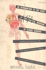 AN INTRODUCTION TO THE STUDY OF EXPERIMENTAL MEDICINE（1957 PDF版）