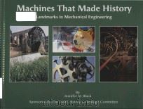 machines that made history landmarks in mechanical engineering（ PDF版）