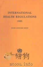 INTERNATIONAL HEALTH REGULATIONS 1969 SECOND ANNOTATED EDITION（1974 PDF版）