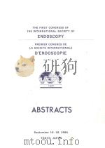 THE FIRST CONGRESS OF THE INTERNATIONAL SOCIETY OF ENDOSCOPY PREMIER CONGRES DE LA SOCIETE INTERNATI（1966 PDF版）