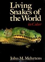 LIVING SNAKES OF THE WORLD IN COLOR（1987 PDF版）