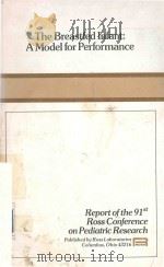 THE BREASTFED INFANT A MODEL FOR PERFORMANCE（1986 PDF版）