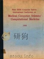 %MEDICAL COMPUTER SCIENCE COMPUTATAIONAL MEDICINE 1982 1982 PDF电子版封面