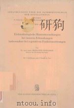 ELEKTROBIOLOGISCHE HAUTUNTERSUCHUNGEN BEI INNEREN ERKRANKUNGEN INSBESONDERE BEI VEGETATIVEN FUNKTION（1960 PDF版）