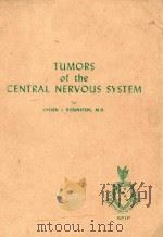 TUMORS OF THE CENTRAL NERVOUS SYSTEM（1970 PDF版）