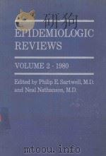 EPIDEMIOLOGIC REVIEWS VOLUME 2 1980（1980 PDF版）