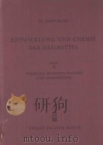 ENTWICKLUNG UND CHEMIE DER HEILMITTEL BAND II VITAMINE HORMONE ENZYME UND EIWEISS STOFFE（1953 PDF版）