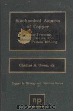 BIOCHEMICAL ASPECTS OF COPPER（1982 PDF版）