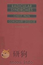 RADICULAR SYNDROMES WITH EMPHASIS ON CHEST PAIN SIMULATING CORONARY DISEASE（1957 PDF版）