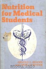 NUTRITION FOR MEDICAL STUDENTS（1982 PDF版）
