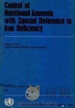 CONTROL OF NUTRITIONAL ANAEMIA WITH SPECIAL REFERENCE TO IRON DEFICIENCY（1975 PDF版）
