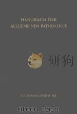 HANDBUCH DER ALLGEMEINEN PATHOLOGIE BELEBTE UMWELTFAKTOREN MIT 173 ABBILDUNGEN（1965 PDF版）