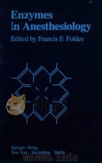 ENZYMES IN ANESTHESIOLOGY（1978 PDF版）