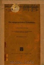 DIE ENTOPARASITISCHEN TYLENCHIDEN 1955 PDF电子版封面 FRANZ WACHEK