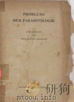 PROBLEME DER PARASITOLOGIE（1956 PDF版）