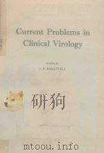 CURRENT PROBLEMS IN CLINICAL VIROLOGY（1971 PDF版）