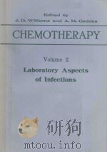 CHEMOTHERAPY VOLUME 2 LABORATORY ASPECTS OF INFECTIONS（1976 PDF版）